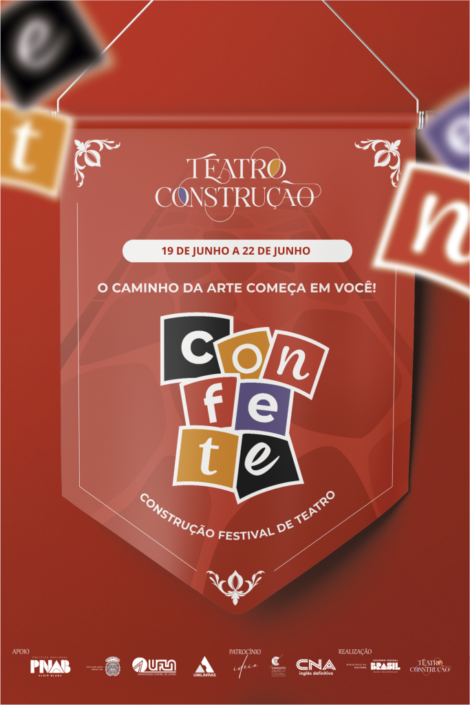 Lavras recebe a primeira edição do “CONFETE- Construção Festival de Teatro”